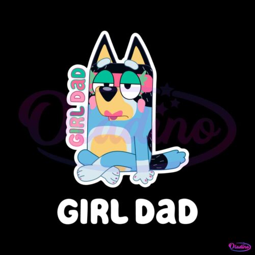 girl-dad-funny-bandit-heeler-svg