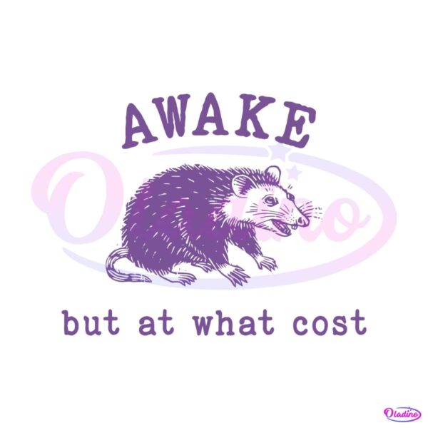 awake-but-at-what-cost-funny-opossum-svg