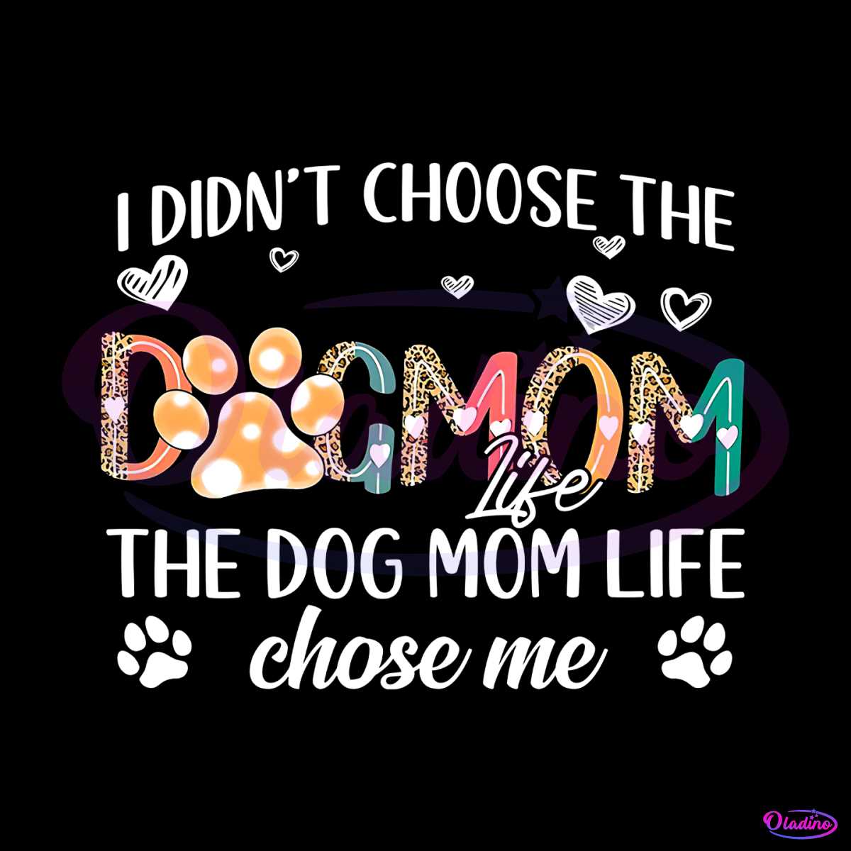 i-didnt-choose-the-dog-mom-life-png