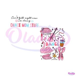 dance-mom-stuff-never-let-them-see-you-sweet-svg