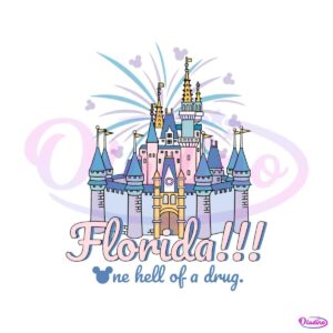 florida-one-hell-of-a-drug-disney-castle-svg