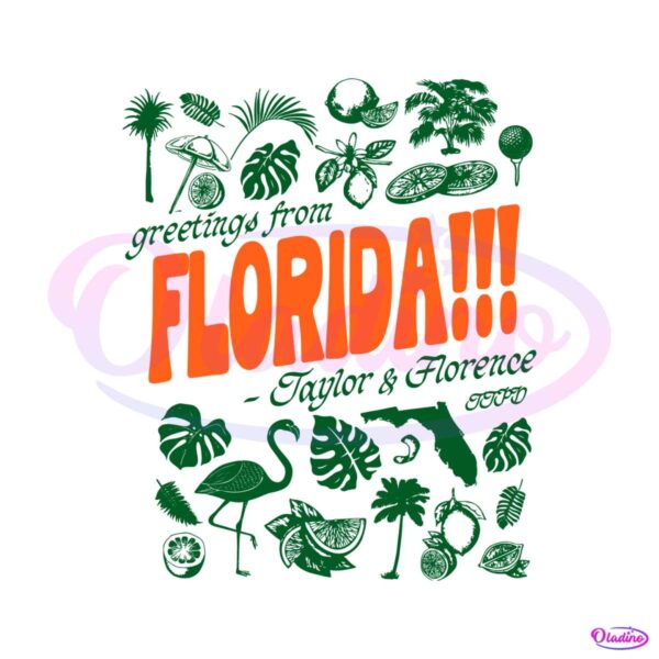 greetings-from-florida-taylor-and-florence-svg