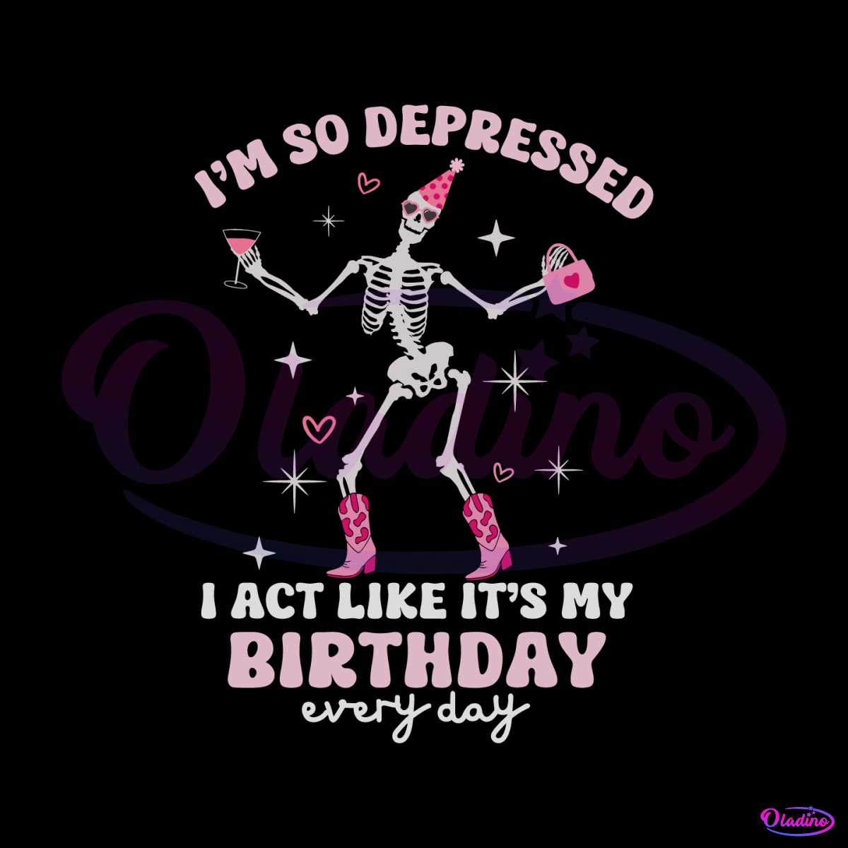 skeleton-im-so-depressed-i-act-like-its-my-birthday-svg