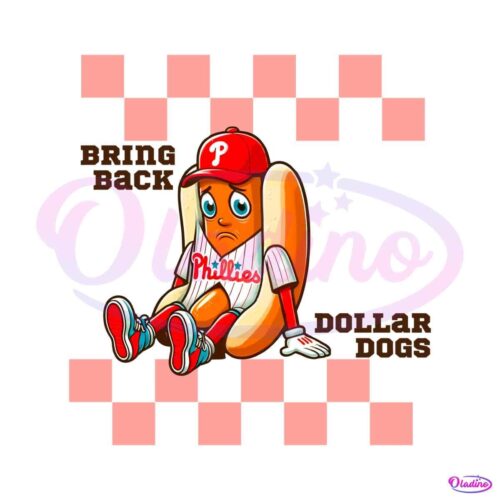 bring-back-dollar-dogs-funny-phillies-baseball-png