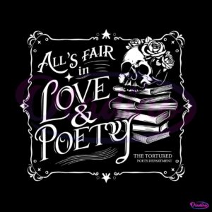 alls-fair-in-love-and-poetry-skull-books-svg