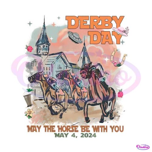 may-the-horse-be-with-you-derby-day-png