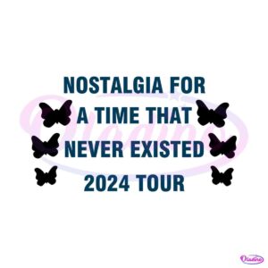 nostalgia-for-a-time-that-never-existed-2024-tour-svg