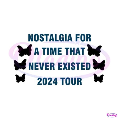 nostalgia-for-a-time-that-never-existed-2024-tour-svg