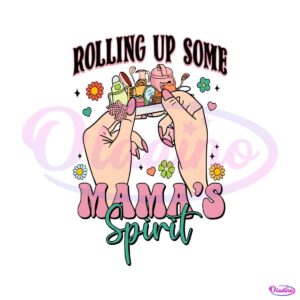 retro-rolling-up-some-mamas-spirit-svg