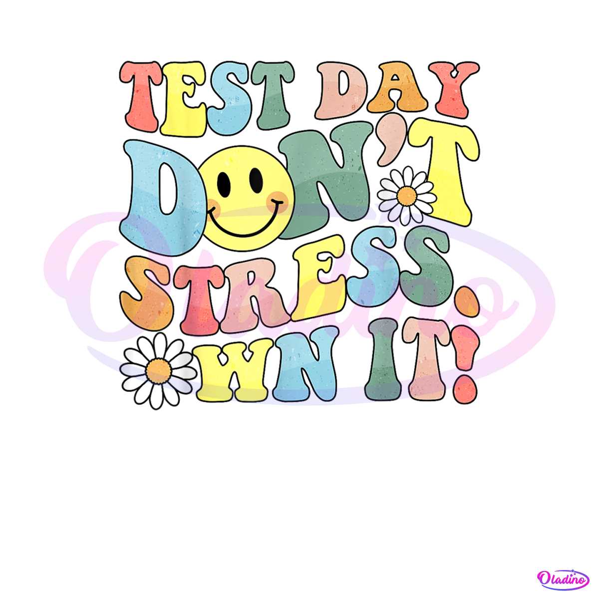 test-day-dont-stress-own-it-png