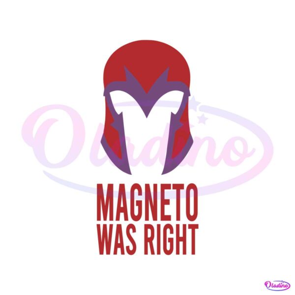 Retro Magneto Was Right SVG