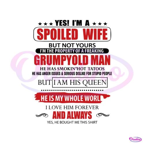 yes-i-am-spoiled-wife-funny-mom-life-svg