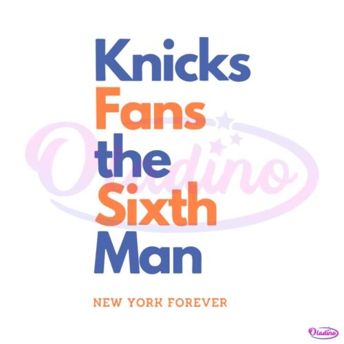 knicks-fans-the-sixth-man-new-york-forever-svg