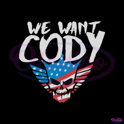 we-want-cody-wwe-wrestling-svg