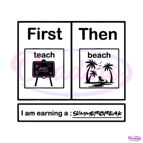 summer-break-first-teach-then-beach-svg