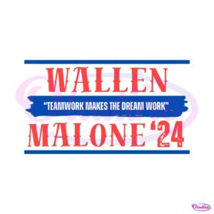 wallen-malone-24-teamwork-makes-the-dream-work-svg