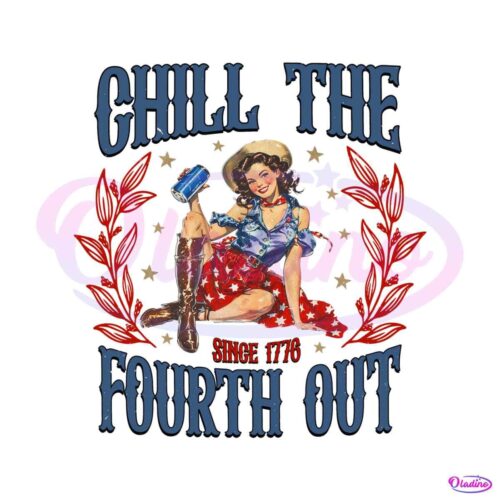 retro-chill-the-fourth-out-since-1776-png