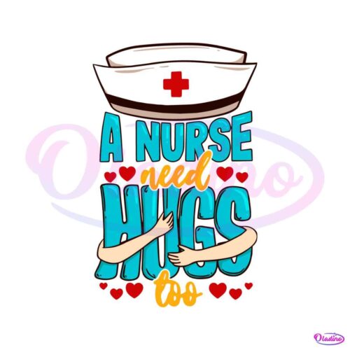 retro-a-nurse-need-hugs-too-svg