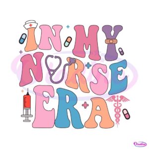 retro-in-my-nurse-era-happy-nurse-day-svg