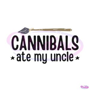 cannibals-ate-my-uncle-funny-election-svg