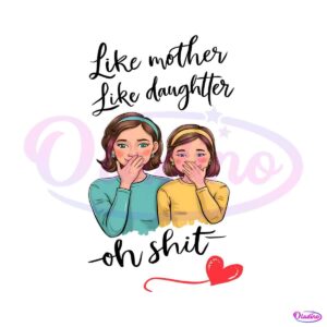 funny-like-mother-like-daughter-png