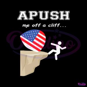 apush-me-off-a-cliff-usa-flag-svg