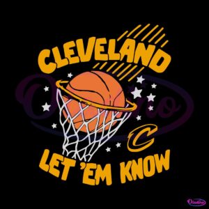 cleveland-cavs-let-em-know-basketball-svg