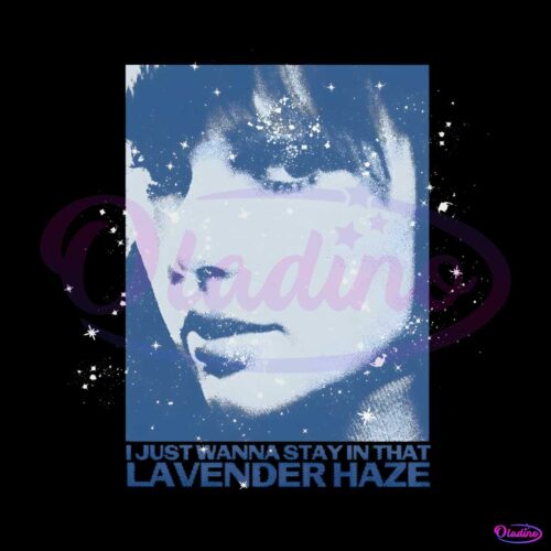 i-just-wanna-stay-in-that-lavender-haze-png