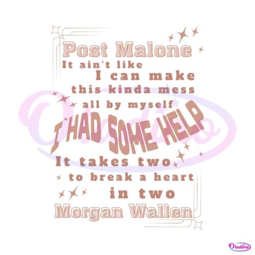 post-malone-and-morgan-wallen-i-had-some-help-lyrics-svg