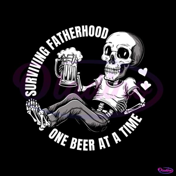 funny-fatherhood-surviving-one-beer-at-a-time-svg