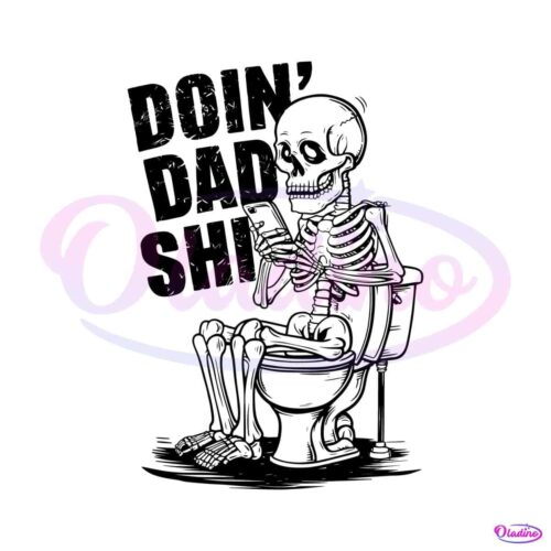 funny-doin-dad-shit-mobile-phone-svg