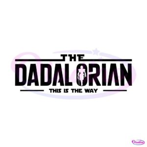 retro-dadalorian-this-is-the-way-svg