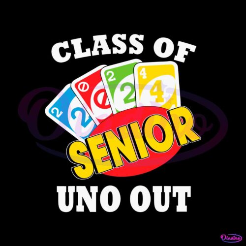 funny-class-of-2024-senior-uno-out-svg