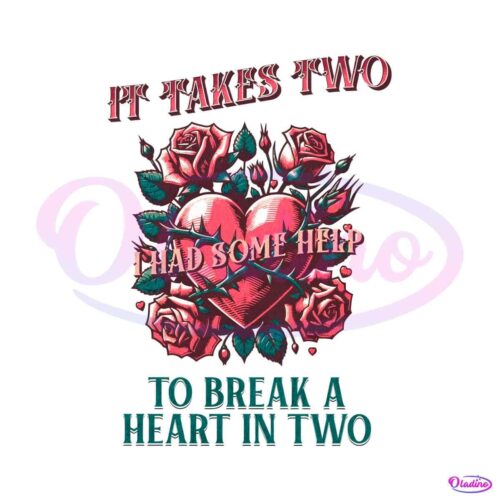 it-takes-two-to-break-a-heart-in-two-png