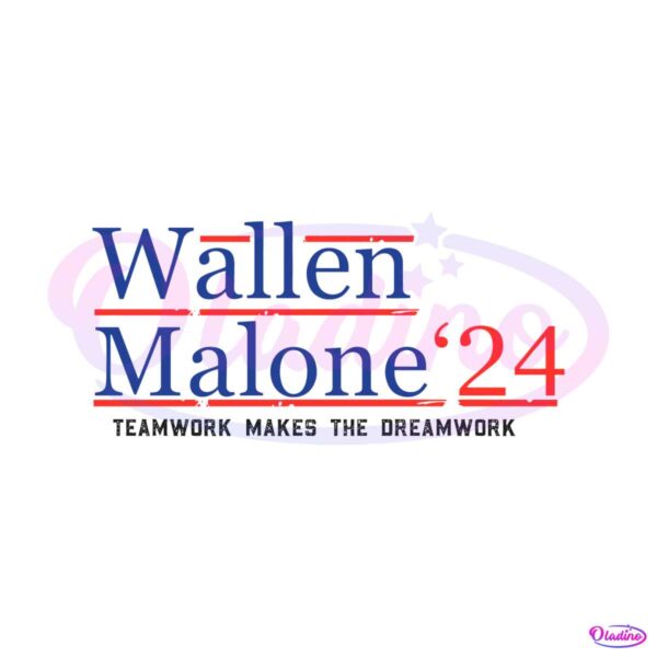 funny-wallen-malone-teamwork-makes-the-dreamwork-svg