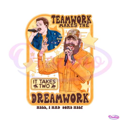 teamwork-makes-the-dreamwork-i-had-some-help-png