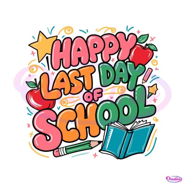 happy-last-day-of-school-class-dismissed-svg