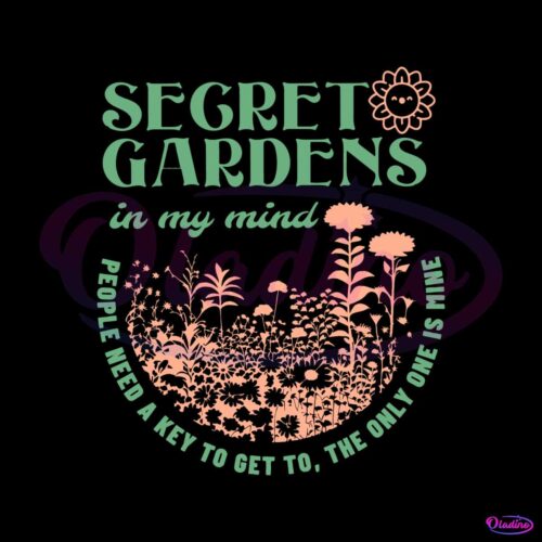 secret-gardens-in-my-mind-i-hate-it-here-lyrics-svg