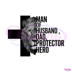 man-of-god-husband-dad-protector-hero-the-lion-png