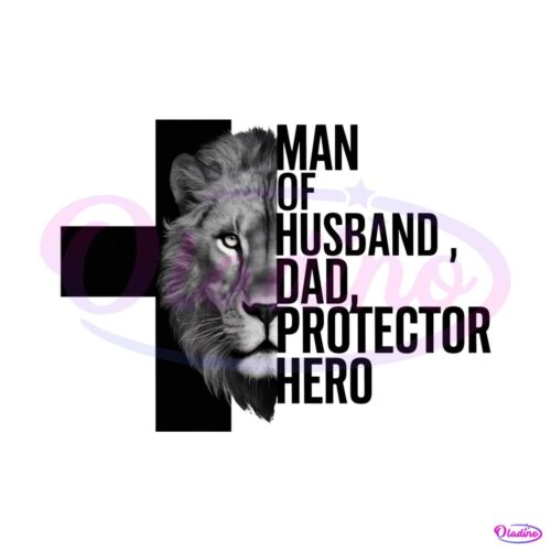 man-of-god-husband-dad-protector-hero-the-lion-png