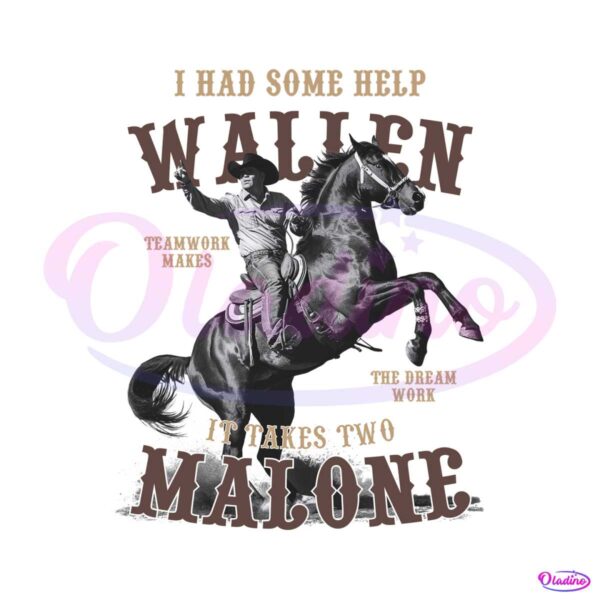 i-had-some-help-malone-cowboy-png