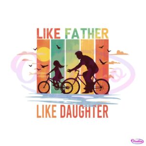 like-father-like-daughter-bicycle-dad-png