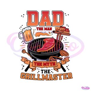 dad-life-the-man-the-myth-the-grillmaster-png