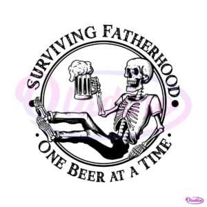 surviving-fatherhood-one-beer-at-a-time-dad-life-svg