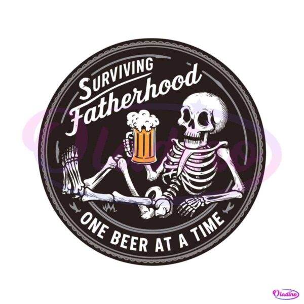 surviving-fatherhood-funny-beer-dad-svg