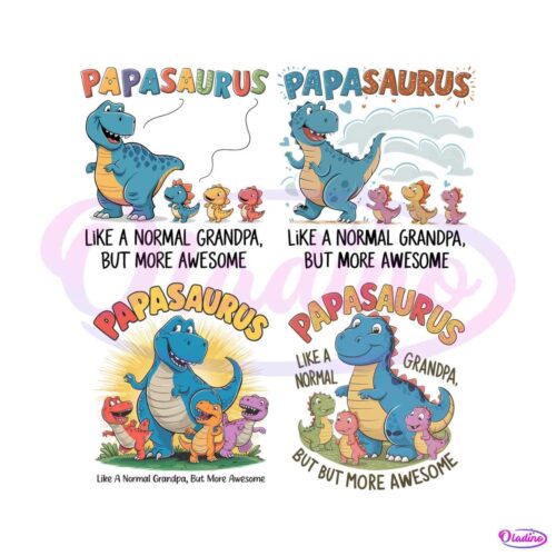 papasaurus-like-a-normal-grandpa-but-more-awesome-svg-bundle