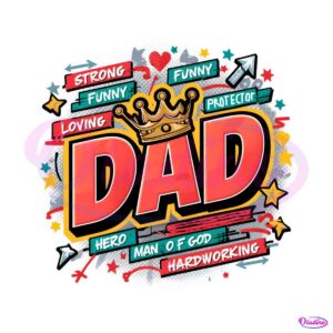 king-dad-strong-funny-protector-png