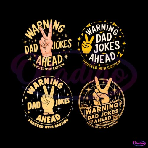 warning-dad-jokes-ahead-proceed-with-caution-svg-png-bundle