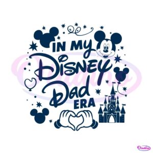 in-my-disney-dad-era-magic-kingdom-svg