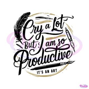 retro-i-cry-a-lot-but-i-am-so-productive-lyrics-svg